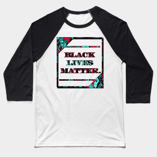 Turqred Black Lives Matter Period Baseball T-Shirt